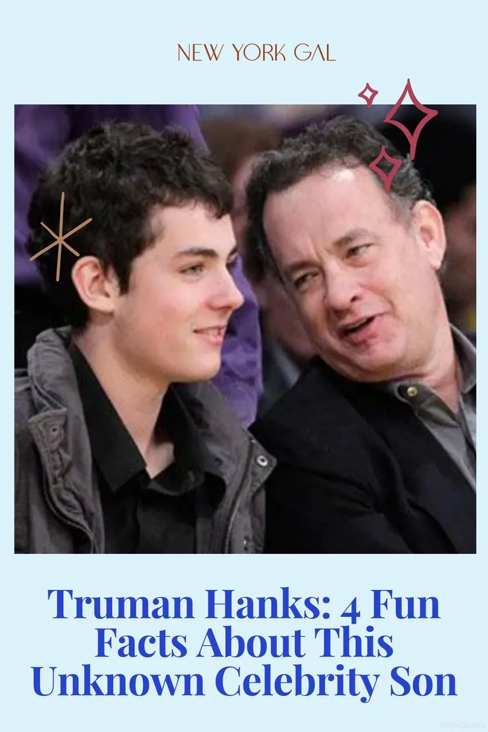 Truman Hanks 4 Fun Facts About This Unknown Celebrity Son