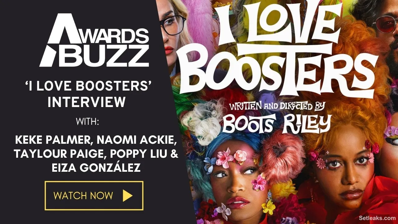Keke Palmer, Naomi Ackie, Taylour Paige, Poppy Liu & Eiza González Hype Up ‘I Love Boosters’