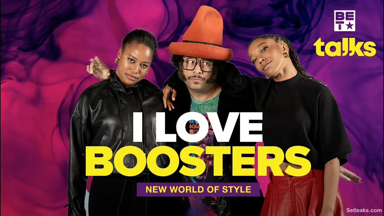 Taylour Paige, Naomi Ackie & Boots Riley Dive Into Style & Creativity In I Love Boosters | BET Talks
