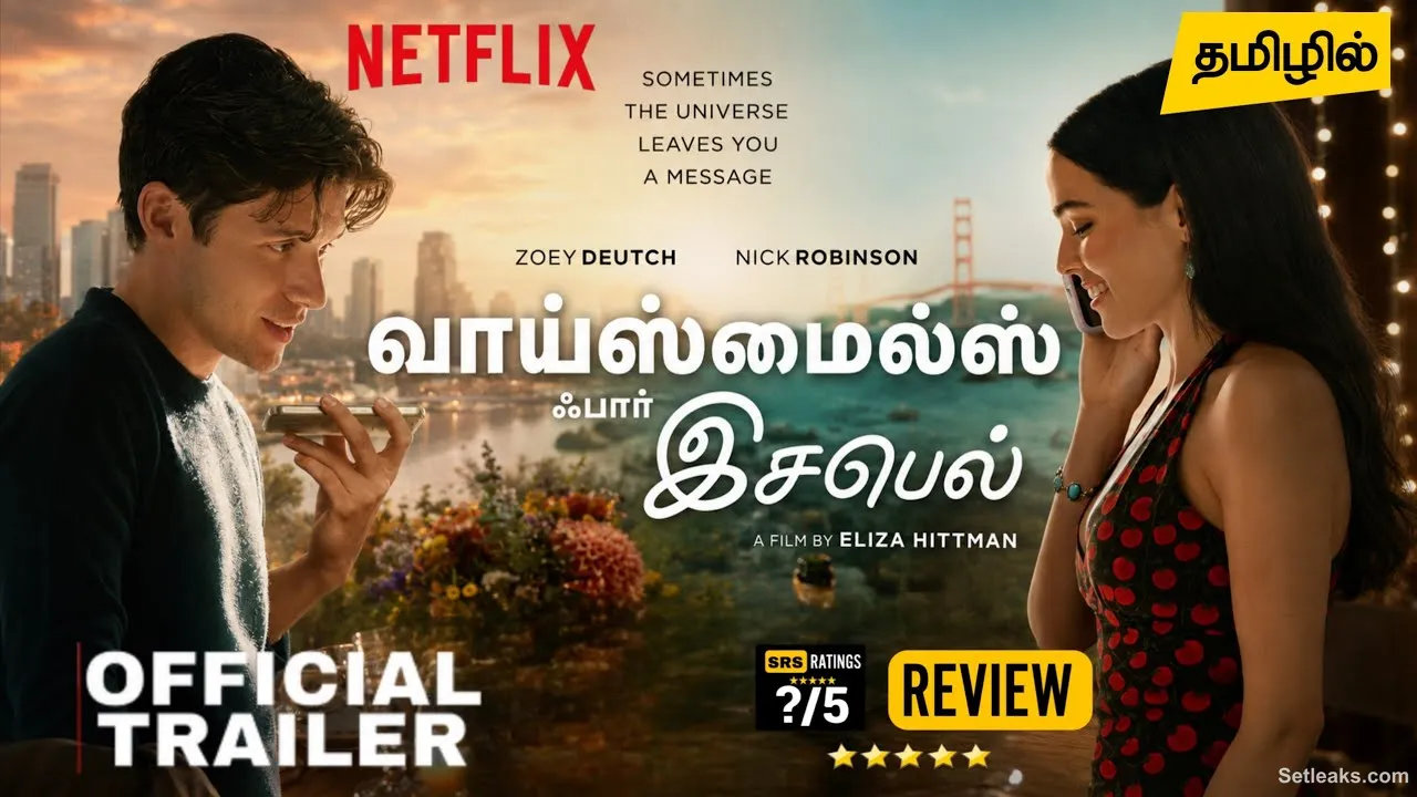 Voicemails For Isabelle Tamil Trailer | Voicemails For Isabelle Tamil Dubbed Movie Review | Netflix