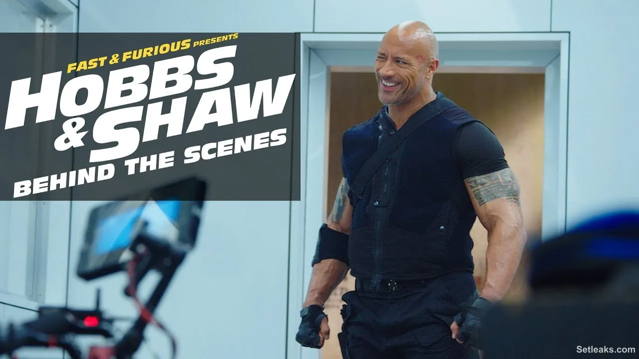 'Hobbs & Shaw' Behind the Scenes